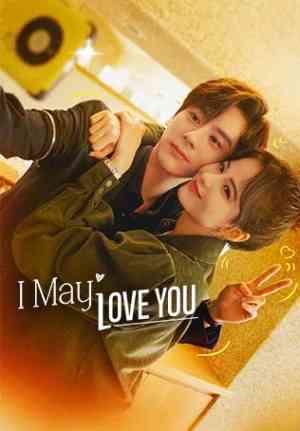 I May Love You Season 1 | Rtally