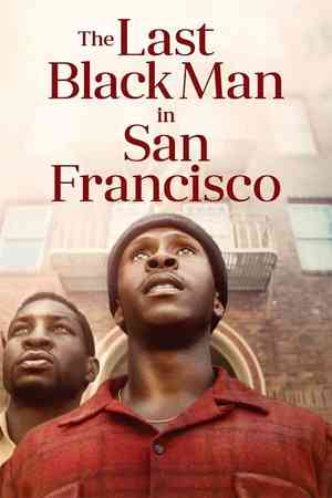 The Last Black Man in San Francisco | Rtally