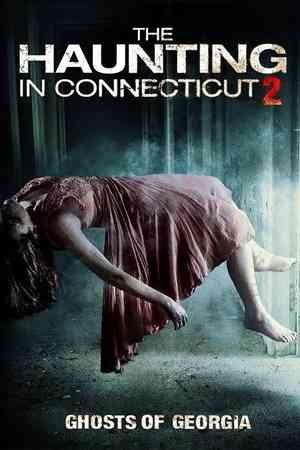 The Haunting in Connecticut 2: Ghosts of Georgia | Rtally