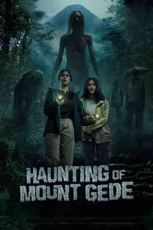 Haunting of Mount Gede - Petaka Gunung Gede | Rtally